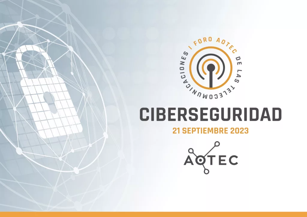 I Foro AOTEC: Ciberseguridad