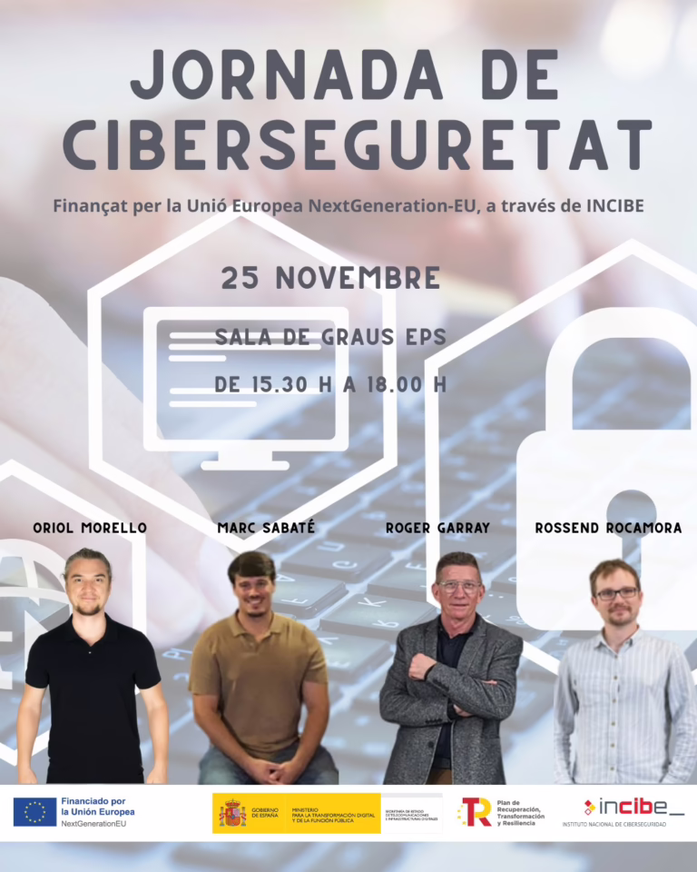 Jornada Ciberseguretat a l'Escola Politècnica Superior - Universitat de Lleida