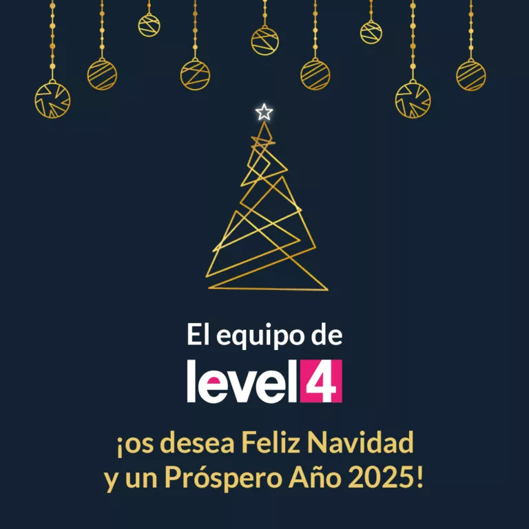 El equipo de Level4 os desea Feliz Navidad y un Próspero Año 2025